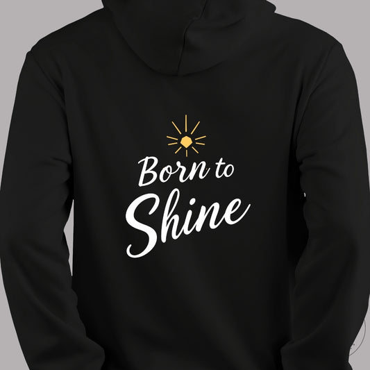 Born to Shine