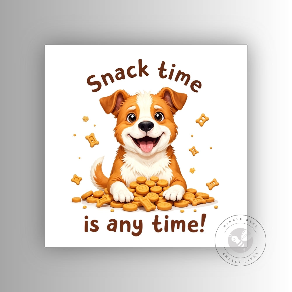 Snack Time is Any Time